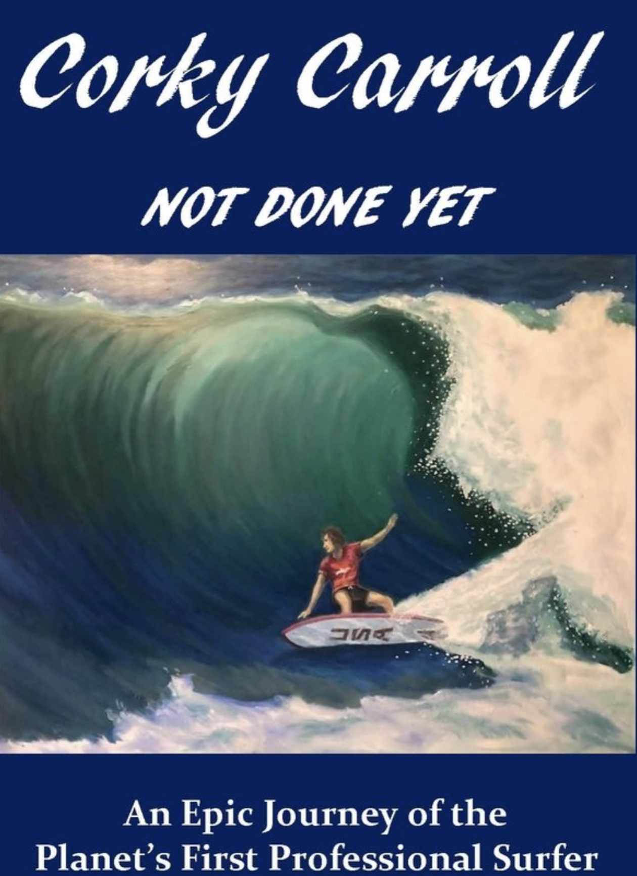 Corky's "Not Done Yet" Book